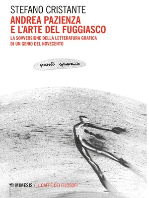 cover image of Andrea Pazienza e l'arte del fuggiasco